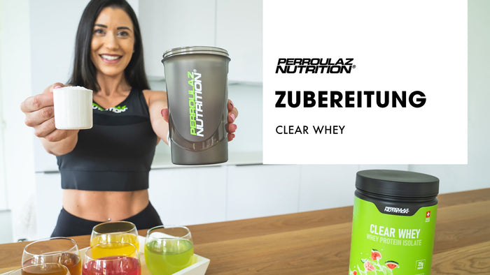 Zubereitung - Clear Whey Perroulaz Nutrition®