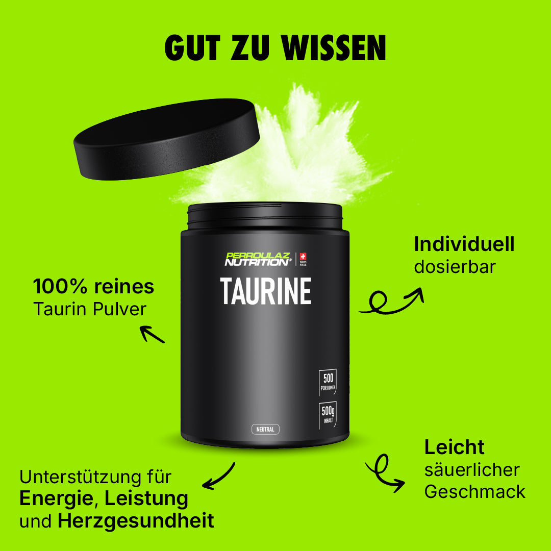 Perroulaz Nutrition Gut zu wissen Taurine